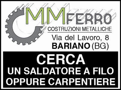 cercasi saldatore a filo oppure carpentiere